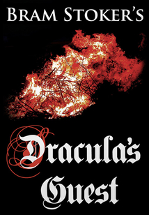 Dracula's Guest - 德古拉的客人 (英文原版)