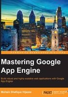Mastering Google App Engine在線閱讀