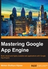 Mastering Google App Engine