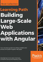 Building  Large-Scale Web Applications with Angular在线阅读