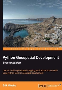 Python Geospatial Development(Second Edition)