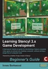 Learning Stencyl 3.x Game Development Beginner's Guide