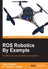 ROS Robotics By Example