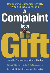 A Complaint Is a Gift