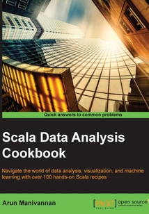 Scala Data Analysis Cookbook