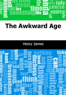 The Awkward Age