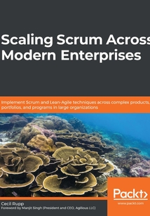 Scaling Scrum Across Modern Enterprises