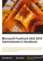 Microsoft Forefront UAG 2010 Administrator's Handbook在线阅读