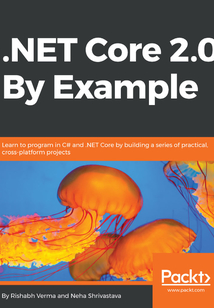 .NET Core 2.0 By Example