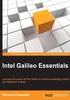 Intel Galileo Essentials