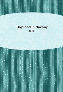 Boyhood in Norway