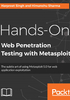 Hands-On Web Penetration Testing with Metasploit