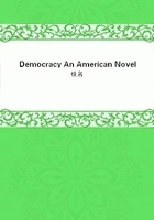 Democracy An American Novel在线阅读