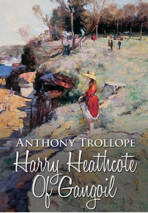 Harry Heathcote of Gangoil - 神經節的哈利希思科特 (英文原版)