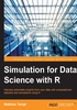 Simulation for Data Science with R