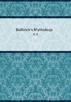 Bulfinch's Mythology在线阅读