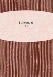 Burlesques