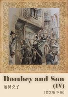 Dombey and Son（IV）董贝父子（英文版 下册）在线阅读