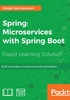 Spring：Microservices with Spring Boot