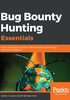 Bug Bounty Hunting Essentials