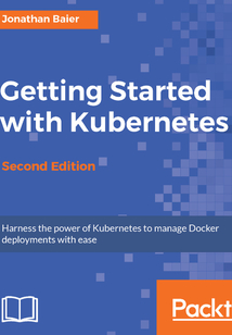 Getting Started with Kubernetes（Second Edition）