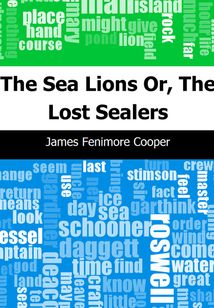 The Sea Lions: Or, The Lost Sealers