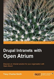 Drupal Intranets with Open Atrium