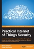 Practical Internet of Things Security