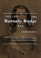 Barnaby Rudge（IV）巴纳比·拉奇（英文版）在线阅读