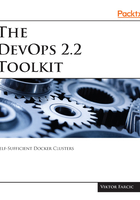 The DevOps 2.2 Toolkit在线阅读