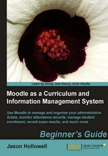Moodle as a Curriculum and Information Management System