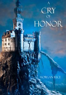 A Cry of Honor (Book #4 in the Sorcerer's Ring)