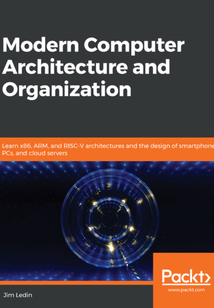 Modern Computer Architecture and Organization