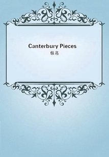Canterbury Pieces