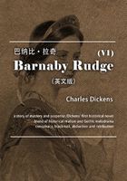 Barnaby Rudge（VI）巴纳比·拉奇（英文版）在线阅读