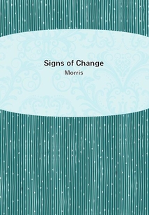 Signs of Change