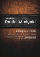 Doctor Marigold 马里歌德医生（英文版）在线阅读