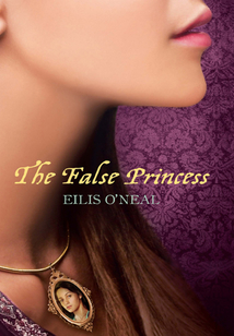 The False Princess-錯誤的公主 (英文原版)