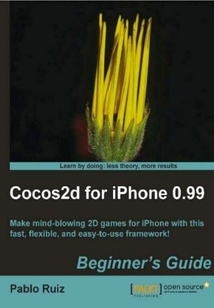 Cocos2d for iPhone 0.99 Beginner's Guide