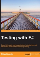 Testing with F#在線閱讀