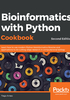 Bioinformatics with Python Cookbook