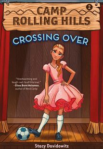 Crossing Over (Camp Rolling Hills #2)