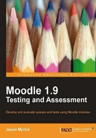 Moodle 1.9 Testing and Assessment在线阅读