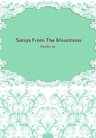 Songs From The Mountains在線閱讀