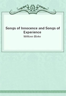 Songs of Innocence and Songs of Experience