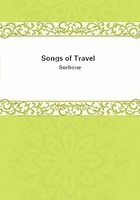 Songs of Travel在線閱讀