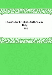 Stories by English Authors in Italy