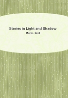 Stories in Light and Shadow在線閱讀