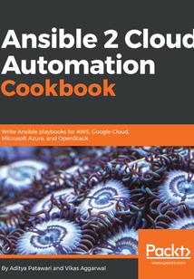 Ansible 2 Cloud Automation Cookbook