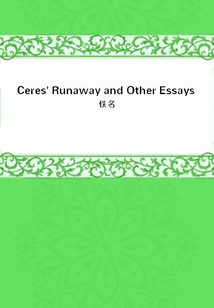 Ceres' Runaway and Other Essays